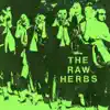 The Raw Herbs - Old Joe - Single
